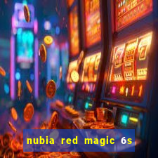 nubia red magic 6s pro antutu